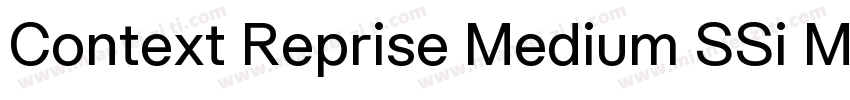 Context Reprise Medium SSi Medium字体转换